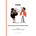 Guido: Italian/American Youth and Identity Politics