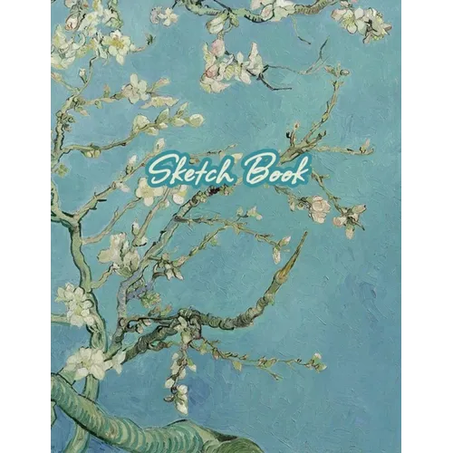 Sketch Book: Drawing Notebook for Sketching, Doodling, Writing, Art Journaling, A4 Sketchbook (Van Gogh Art Cover Vol.5)