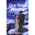 Our Final Winter