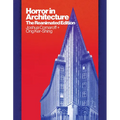 Horror in Architecture: The Reanimated Edition