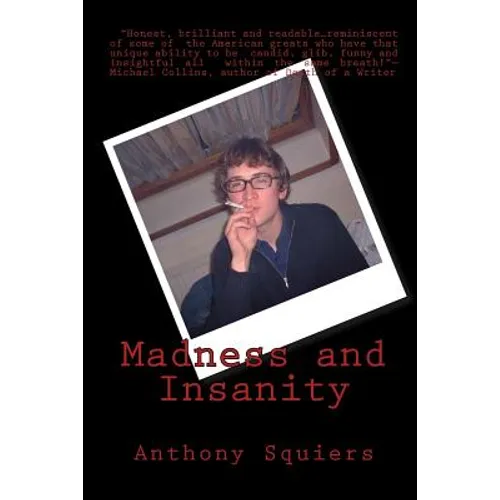 Madness and Insanity