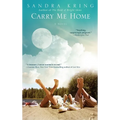 Carry Me Home