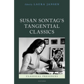 Susan Sontag's Tangential Classics