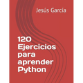 120 Ejercicios para aprender Python