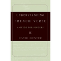 Understanding French Verse: A Guide for Singers