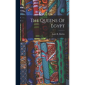 The Queens Of Egypt