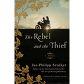 The Rebel and the Thief