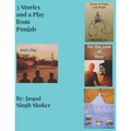 3 Stories and a Play from Punjab