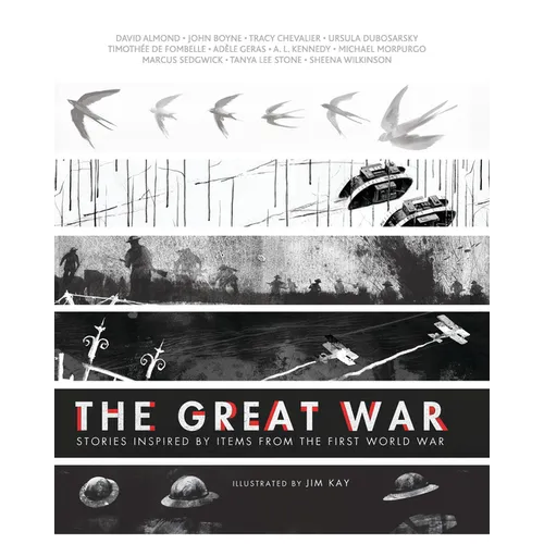 The Great War: Stories Inspired by Items from the First World War