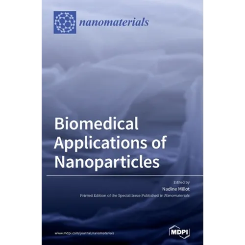 Biomedical Applications of Nanoparticles