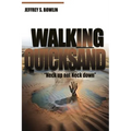 Walking in Quicksand