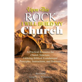 Upon This Rock, I Will Build My Church