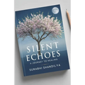 Silent Echoes: A Journey to Healing