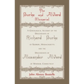 The Burke and Alvord Memorial: A Genealogical Account of the Descendants of Richard Burke of Sudbury, Massachusetts and the Descendants of Alexander A