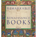Remarkable Renaissance Books