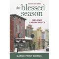 The Blessed Season