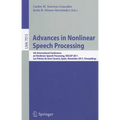 Advances in Nonlinear Speech Processing: 5th International Conference on Nonlinear Speech Processing, NOLISP 2011, Las Palmas de Gran Canaria, Spain,