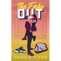 The Fake Out: Illustrated Edition