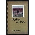 Dreary and Izzy