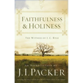 Faithfulness and Holiness: The Witness of J. C. Ryle (Redesign)