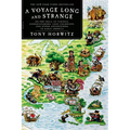 A Voyage Long and Strange: On the Trail of Vikings, Conquistadors, Lost Colonists, and Other Adventurers in Early America