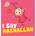 I Say Mashallah