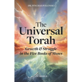The Universal Torah: Growth & Struggle in the Five Books of Moses - Genesis 2