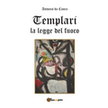 Templari La legge del fuoco