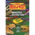 Dinosaur Destruction