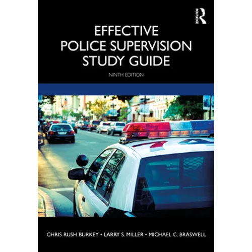 Effective Police Supervision Study Guide