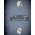 Wisdom & Instruction: Education Receipt Book