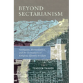 Beyond Sectarianism: Ambiguity, Hermeneutics, and the Formations of Religious Identity in Islam