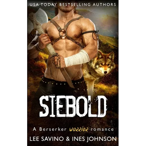 Siebold: A Berserker Warrior romance