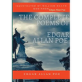 The Complete Poems of Edgar Allan Poe Illustrated by William Heath Robinson: Poetical Works and Poetry (unabridged versions)