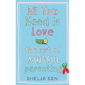 All You Need Is Love: The Art of Mindful Parenting