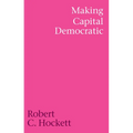 Making Capital Democratic: A Reconstruction of State, Credit, and Finance