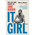 It Girl: The Life and Legacy of Jane Birkin