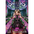 Sisters of the Chosen: Book 3 of the Acolytes series