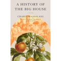 A History of the Big House