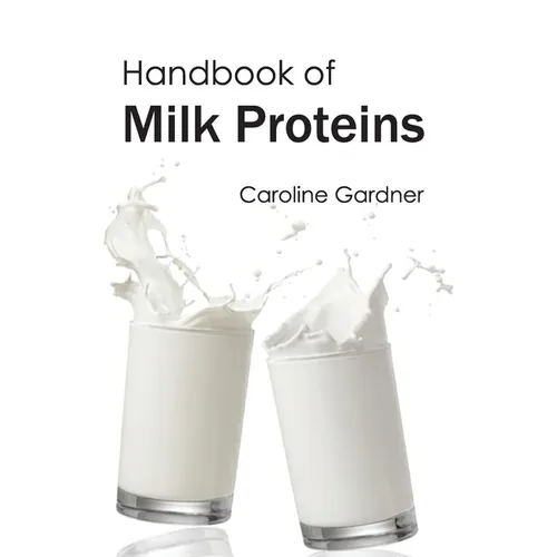 Handbook of Milk Proteins