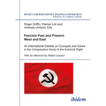 Fascism Past and Present, West and East: An International Debate on Concepts and Cases in the Comparative Study of the Extreme Right