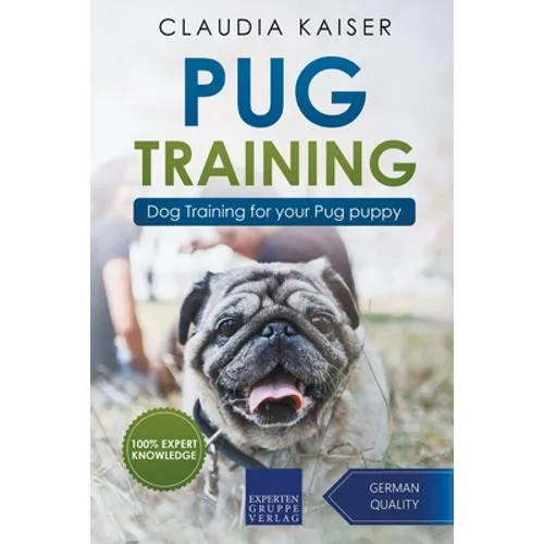 Pug Training: Dog Training for Your Pug Puppy