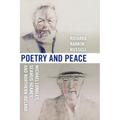 Poetry & Peace: Michael Longley, Seamus Heaney, and Northern Ireland
