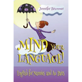 Mind Your Language!: English for Nannies and Au Pairs