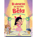 El desfile de moda de Bela