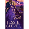 The Marquess She Loved