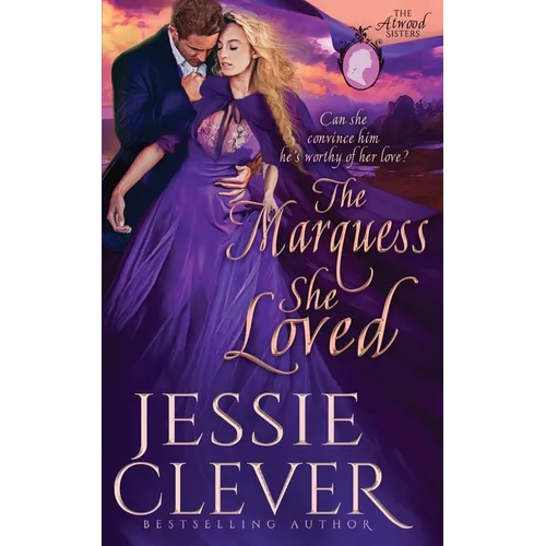 The Marquess She Loved