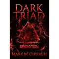 Dark Triad: Revolution