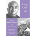 Song After All: The Letters of Reginald Shepherd and Alan Contreras