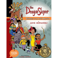 The Dragon Slayer: Folktales from Latin America